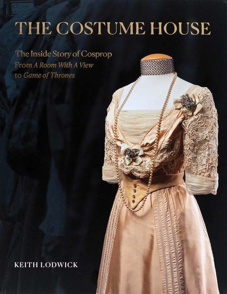 The Costume House - The Inside Story of Cosprop Film, Art & Culture