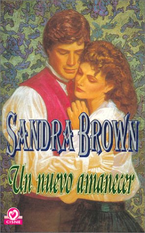 Un nuevo amanecer / Another Dawn (Saga de la Familia Coleman / Coleman Family Saga, Band 1) Contemporary Romance
