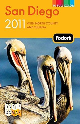 Fodor's San Diego 2011: With North County and Tijuana (Full-color Travel Guide) Leisure, Home & Garden