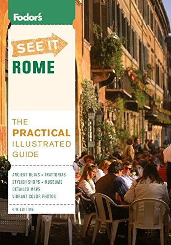 Fodor's See It Rome, 4th Edition (Full-color Travel Guide, 4) Travel Guides
