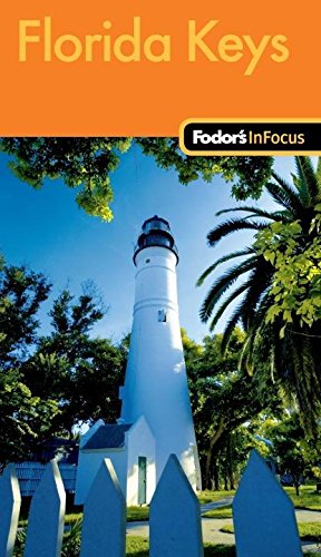 Fodor's in Focus Florida Keys book