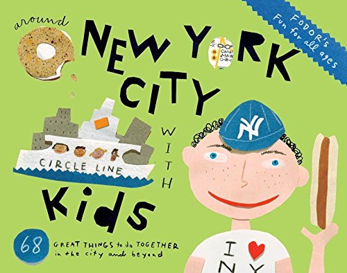 Fodor's Around New York City with Kids (Travel Guide, 5) Leisure, Home & Garden