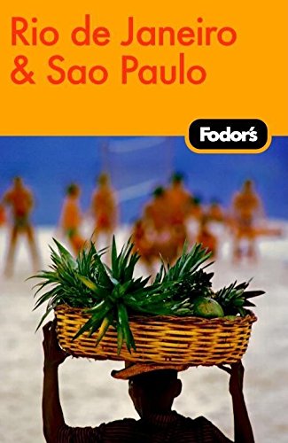 Fodor's Rio de Janeiro & Sao Paulo, 1st Edition (Travel Guide, 1) Leisure, Home & Garden