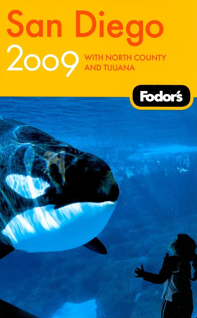 Fodor's San Diego 2009 (Travel Guide) Leisure, Home & Garden