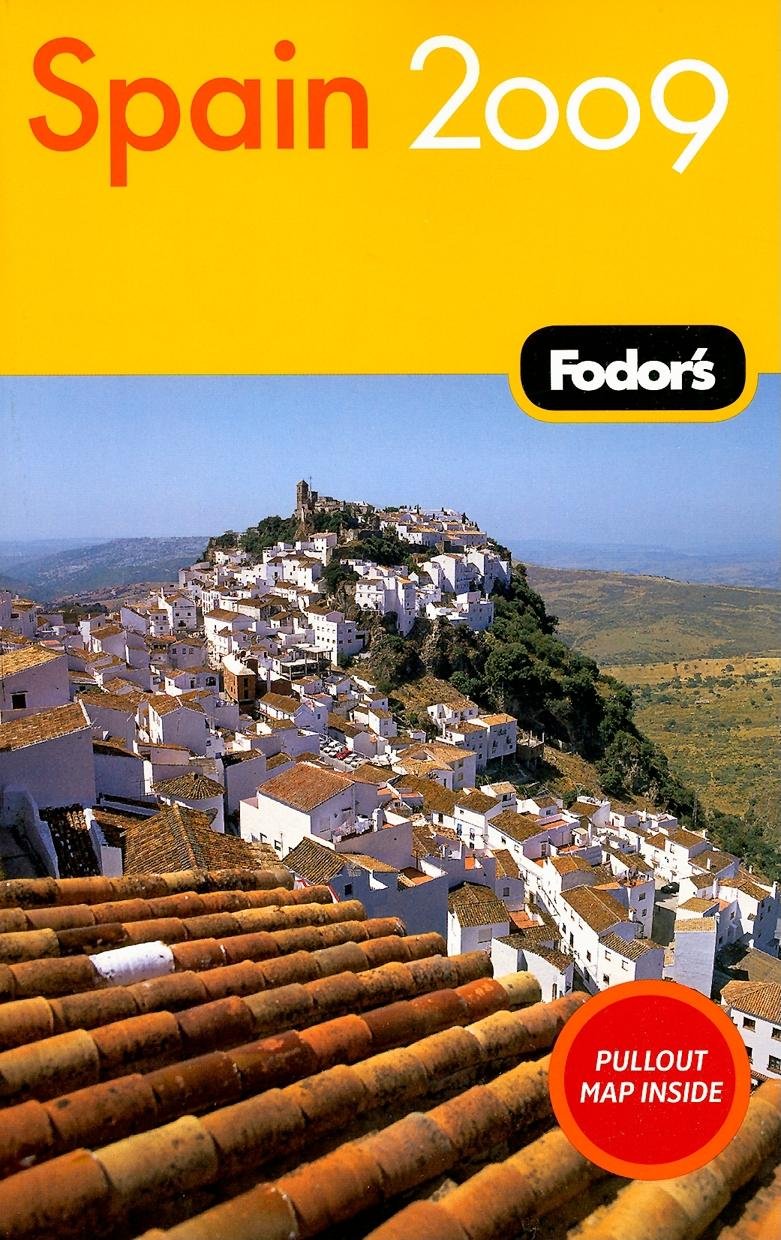 Fodor's Spain 2009 (Travel Guide) Leisure, Home & Garden