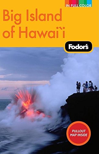 Fodor's Big Island of Hawaii, 2nd Edition (Full-color Travel Guide, 2, Band 2) Leisure, Home & Garden