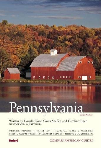 Compass American Guides: Pennsylvania, 3rd Edition (Full-color Travel Guide, 3, Band 3) Leisure, Home & Garden