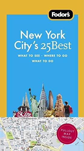 Fodor's New York City's 25 Best, 8th Edition (Full-color Travel Guide, 8, Band 8) Travel Guides