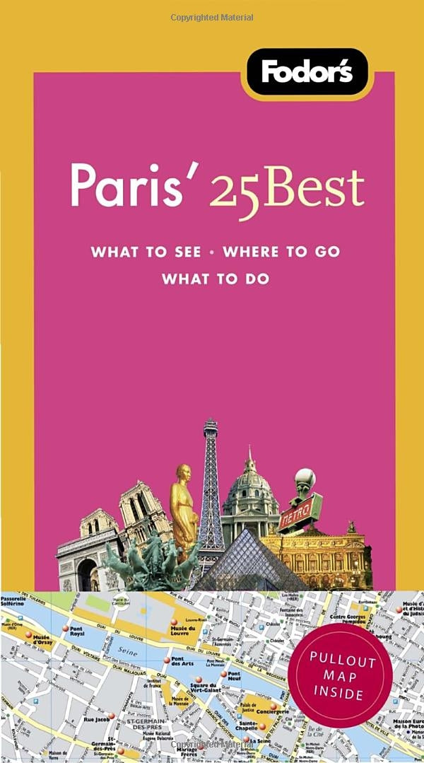 Fodor's Paris' 25 Best, 8th Edition (Full-color Travel Guide, 8) Travel