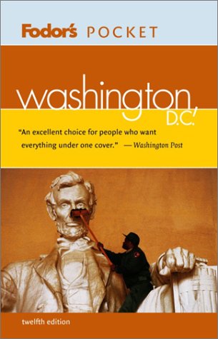 Fodor's Pocket Washington, D.C., 12th Edition (Travel Guide) Leisure, Home & Garden