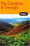 Fodor's Carolinas and Georgia, 16th Edition (Travel Guide, 16) Leisure, Home & Garden
