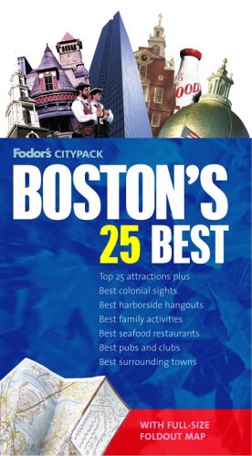 Fodor's Citypack Boston's 25 Best, 4th Edition book