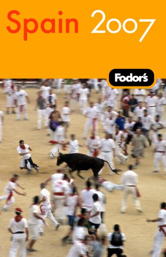 Fodor's Spain 2007 (Travel Guide) Leisure, Home & Garden