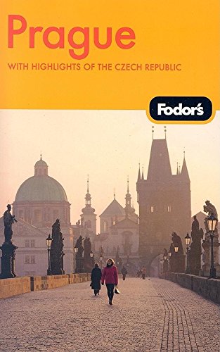 Fodor's Prague: With Highlights of the Czech Republic book