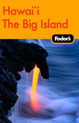 Fodor's Big Island of Hawaii, 1st Edition (Travel Guide, 1) Leisure, Home & Garden