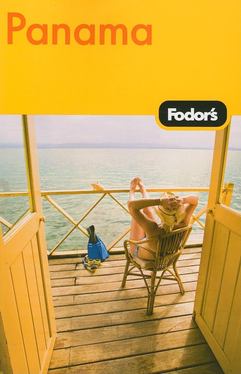 Fodor's Panama, 1st Edition (Travel Guide, 1) Leisure, Home & Garden