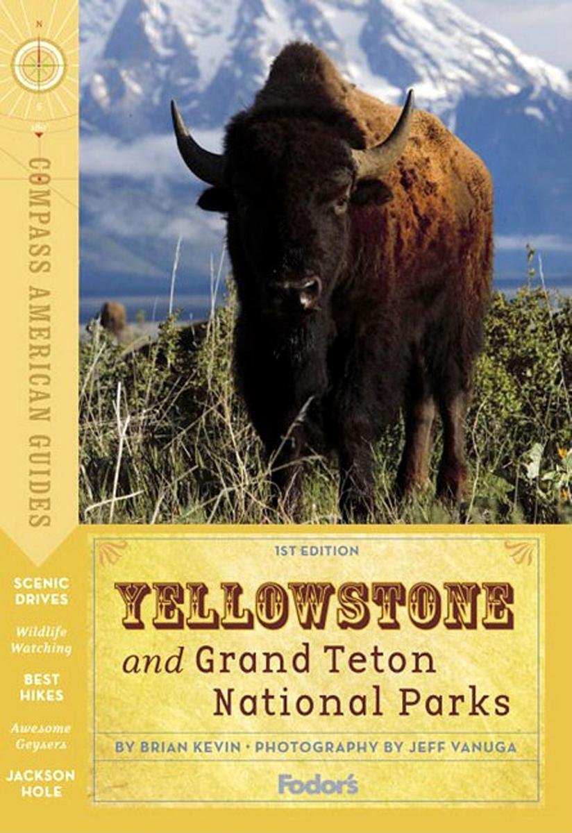 Compass American Guides: Yellowstone & Grand Teton National Parks, 1st Edition (Full-color Travel Guide, 1, Band 1) Leisure, Home & Garden