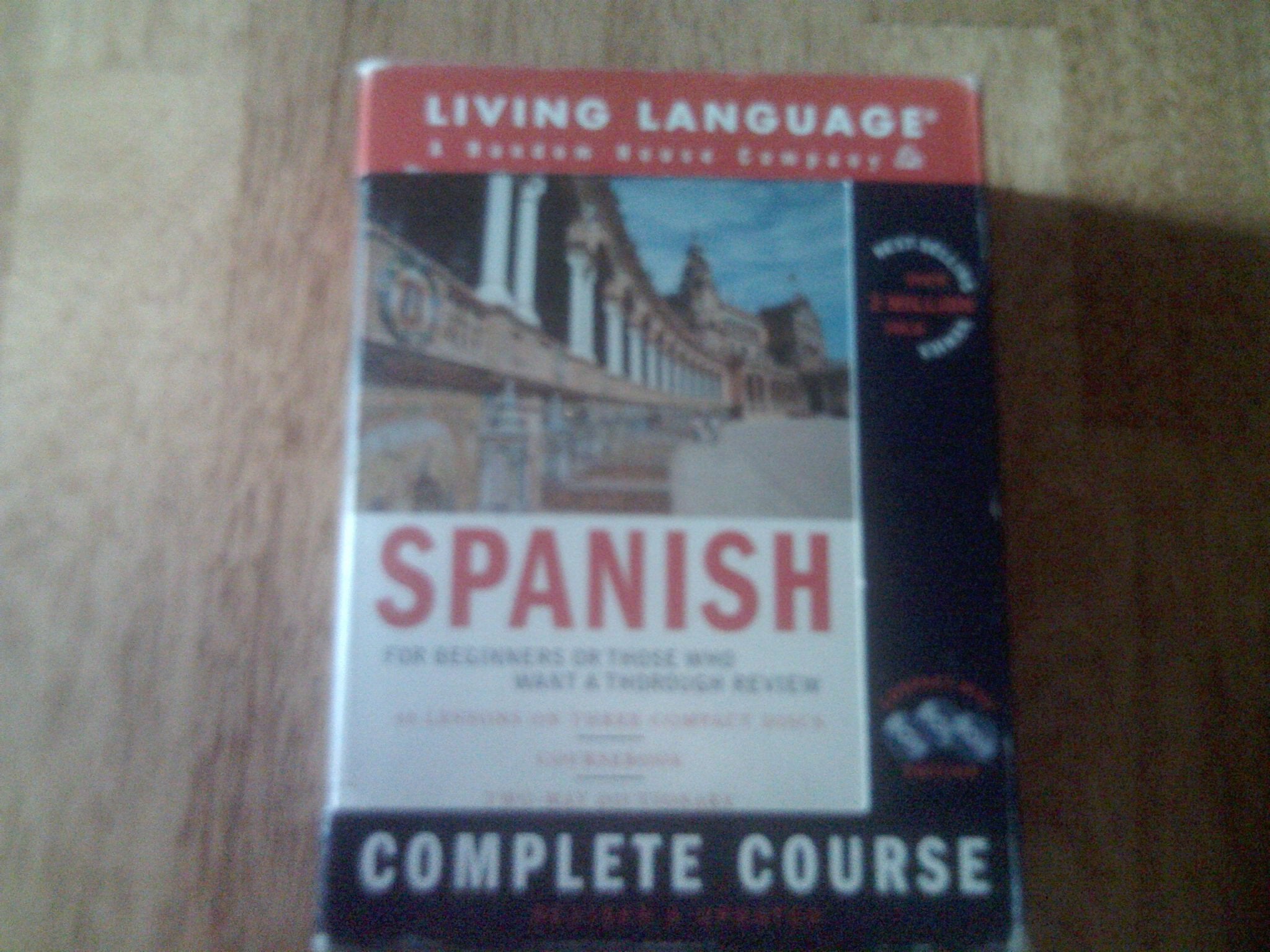 Living Language Spanish: For Beginners or Those Who Want a Throrough Review : Complete Course (Living Language Complete Courses Compact Disc Edition) Foreign Languages ​​& Dictionaries