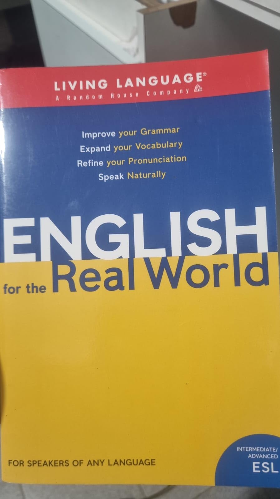 English for the Real World (Living Language S.) Foreign Languages ​​& Dictionaries