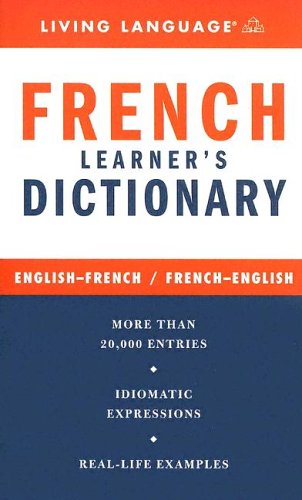 French Learner's Dictionary: English-French / French-English book