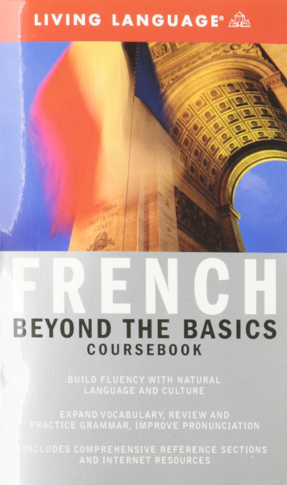 Living Language French: Beyond The Basics book