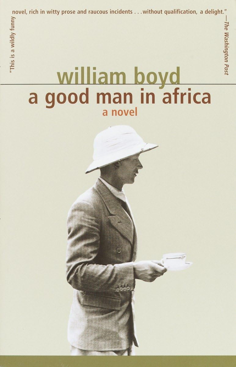 A Good Man in Africa: A Novel (Vintage International) Humour & Satire