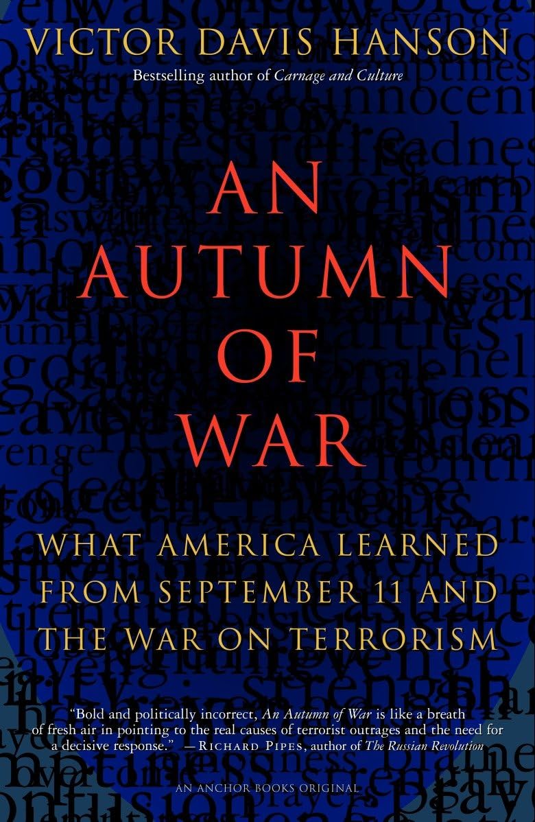 An Autumn of War: What America Learned from September 11 and the War on Terrorism book