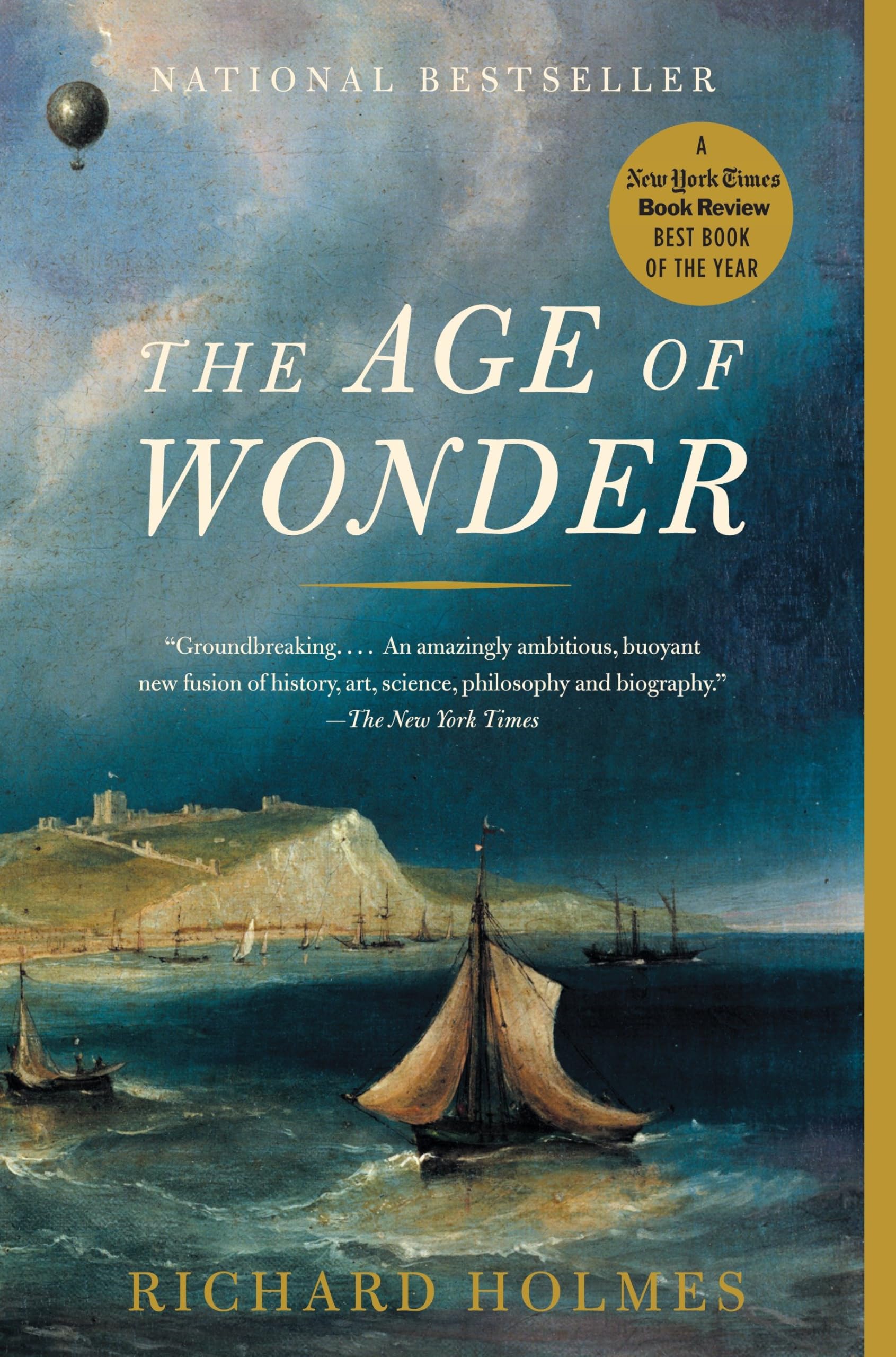 The Age of Wonder: The Romantic Generation and the Discovery of the Beauty and Terror of Science Philosophy