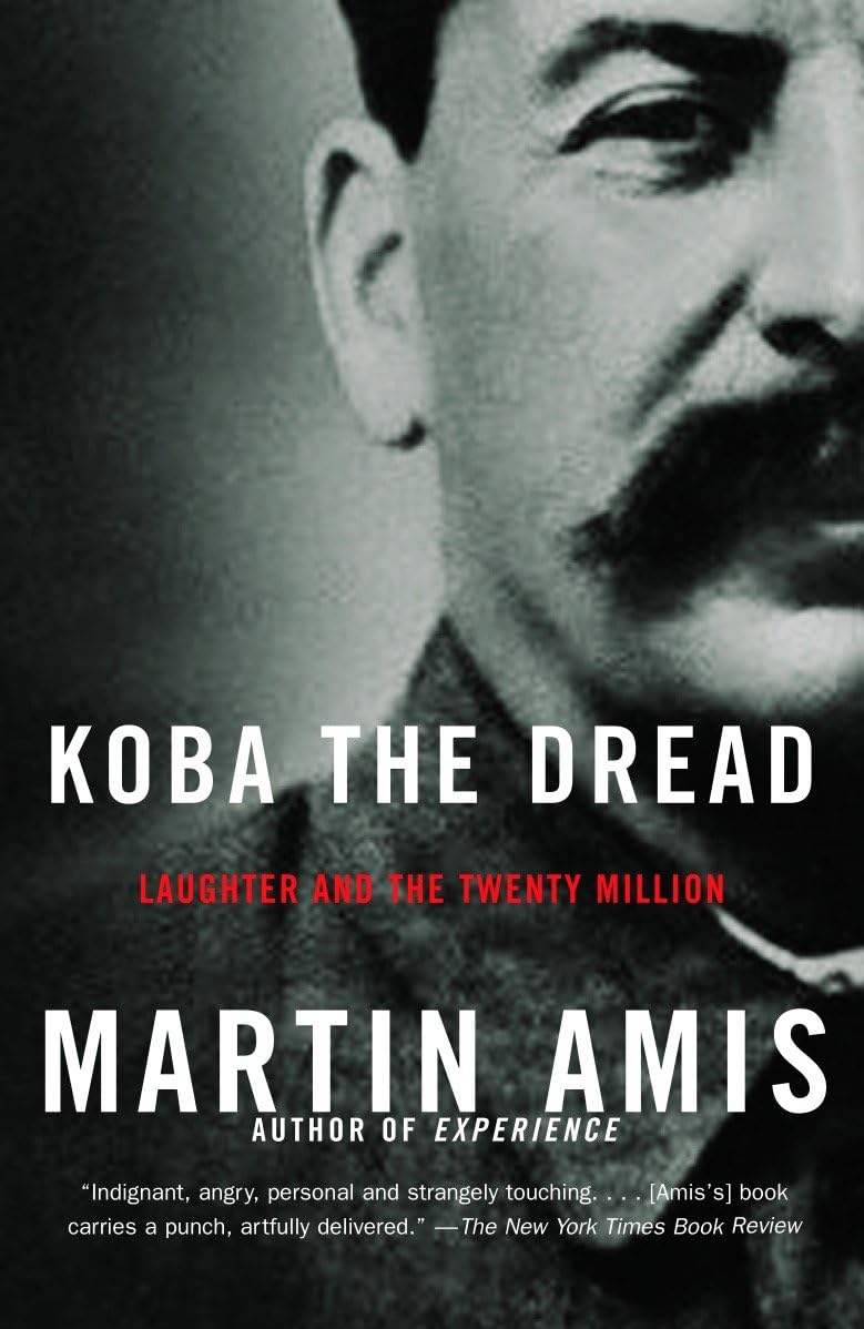 Koba the Dread: Laughter and the Twenty Million (Vintage International) Politics & Society