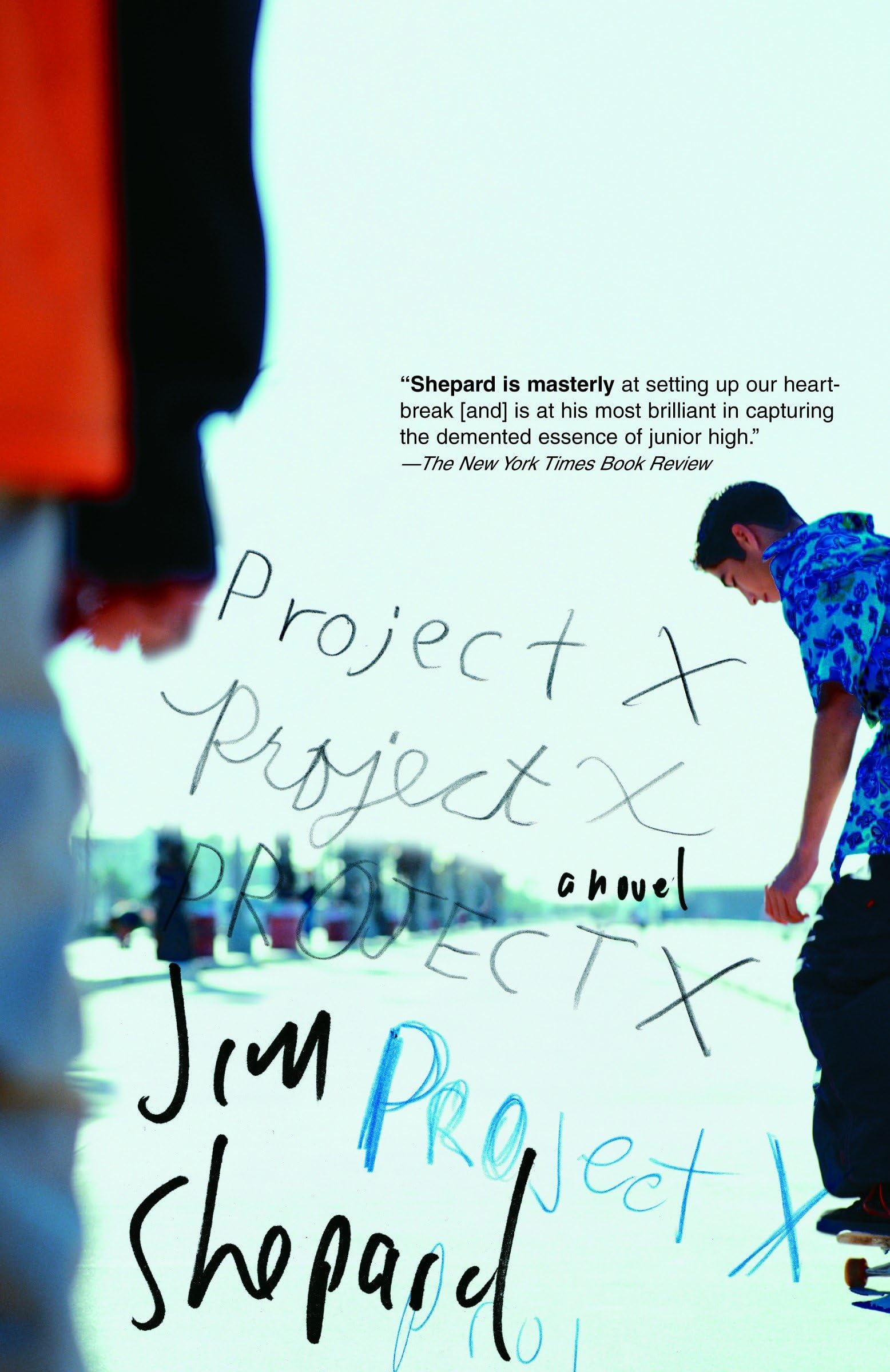 Project X: A Novel (Vintage Contemporaries) Contemporary literature