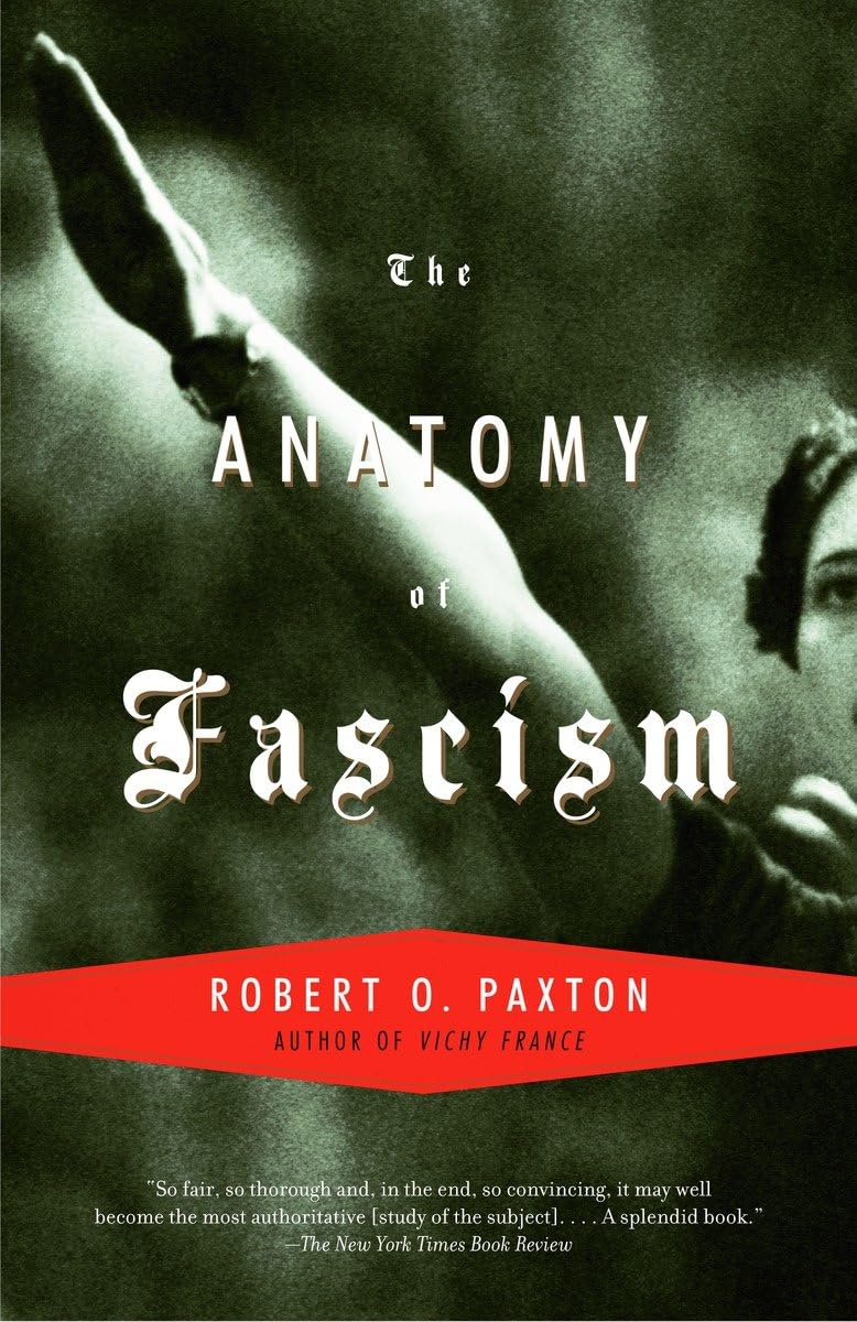 The Anatomy of Fascism Philosophy