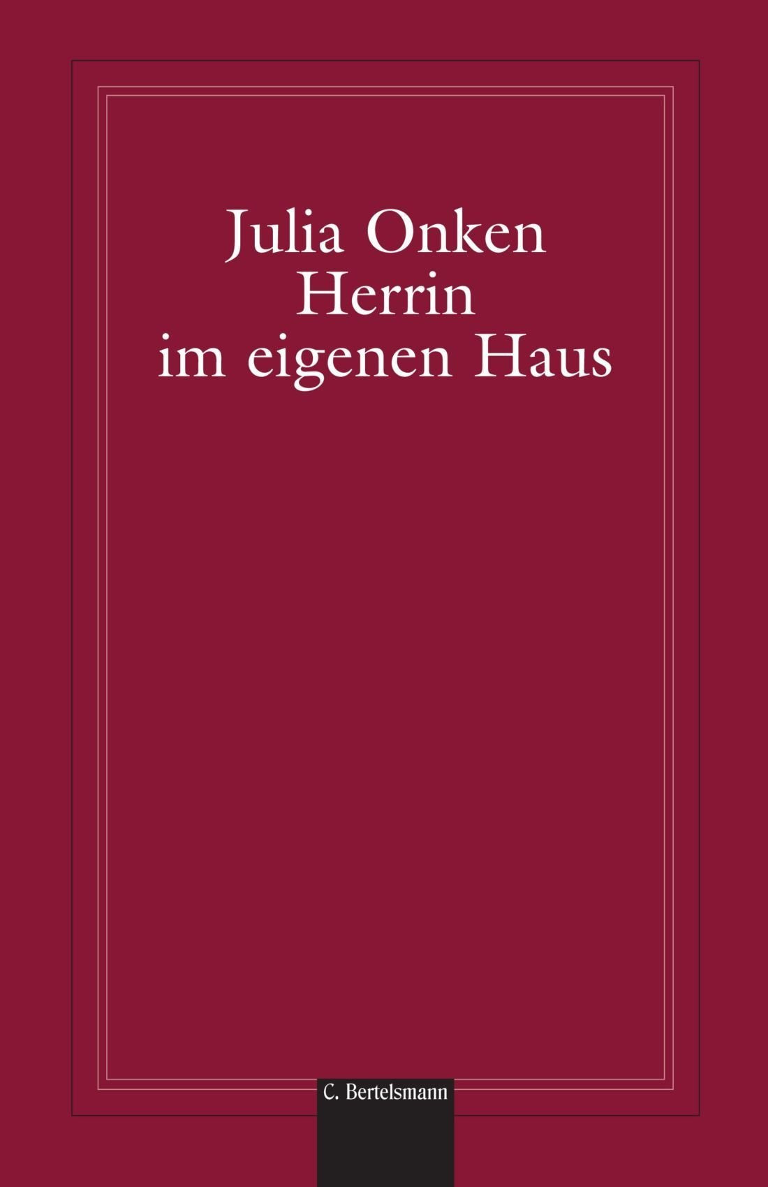 Herrin Im Eigenen Haus: Weshalb Frauen Ihr Selstbewusstein Verlieren Und Wie Sie Es Zurckegewinnen Lifestyle