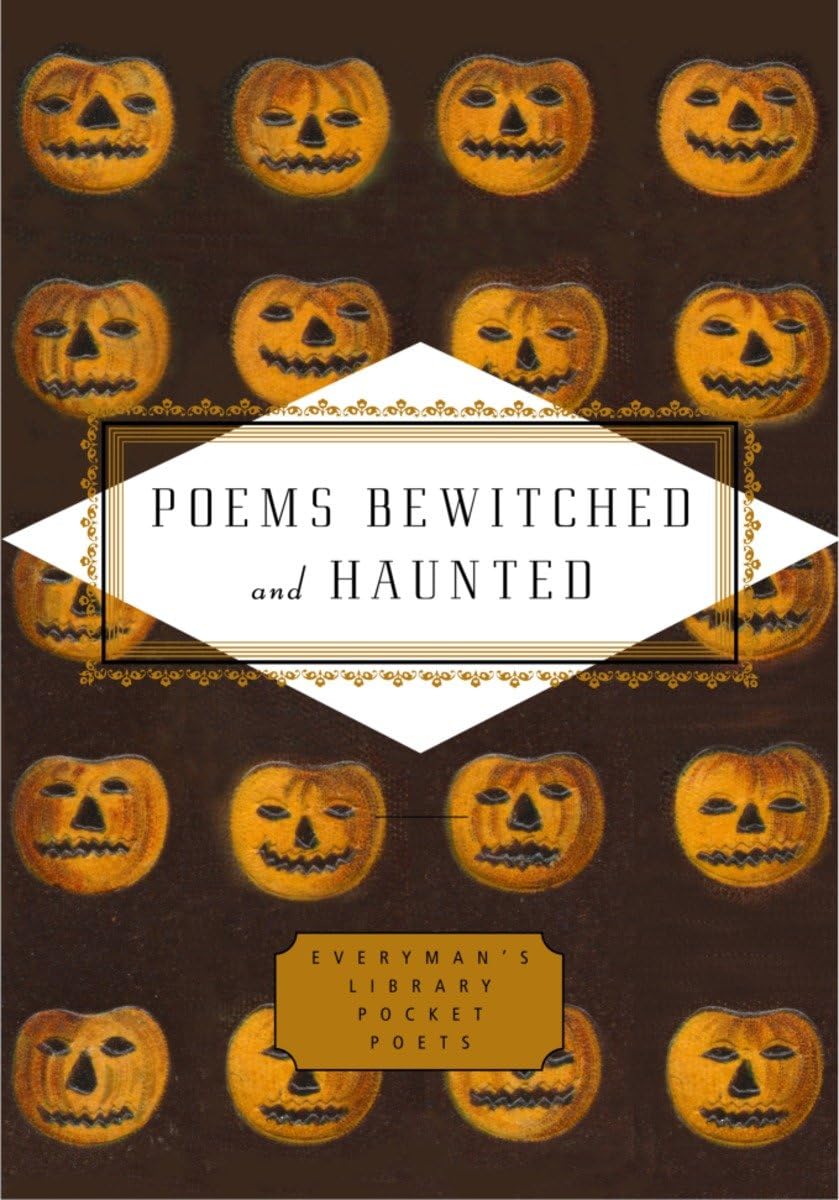 Poems Bewitched and Haunted (Everyman's Library Pocket Poets Series) Contemporary literature