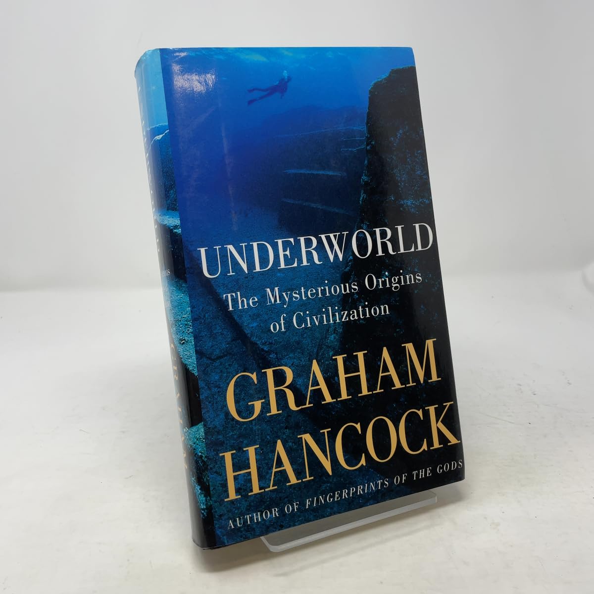 Underworld: The Mysterious Origins of Civilization book