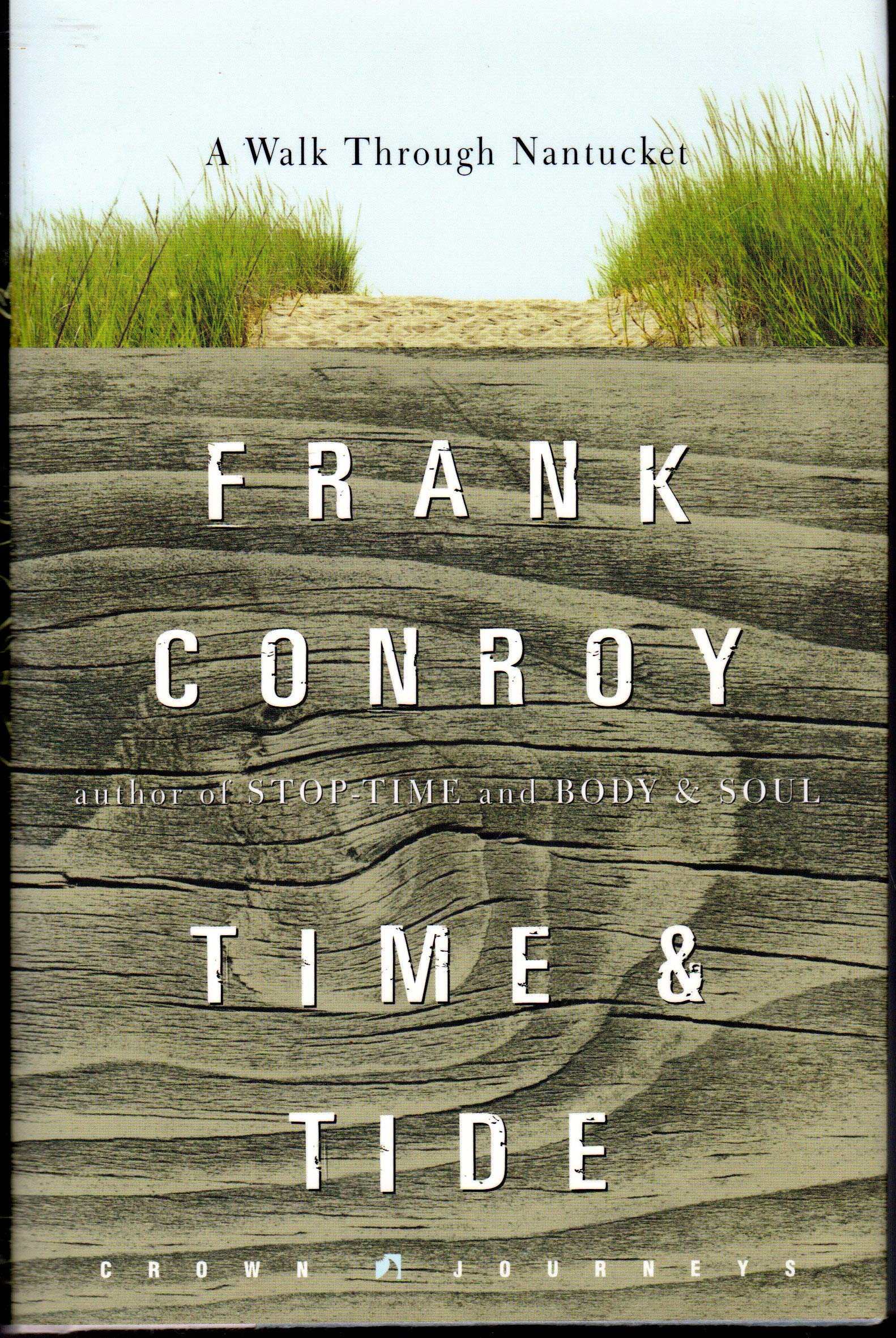 Time and Tide: A Walk Through Nantucket (Crown Journeys) Travelogues