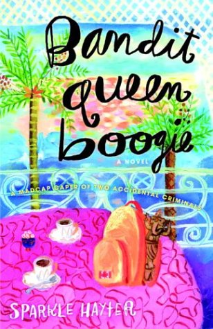 Bandit Queen Boogie: a Madcap Caper of Two Accidental Criminals Contemporary literature