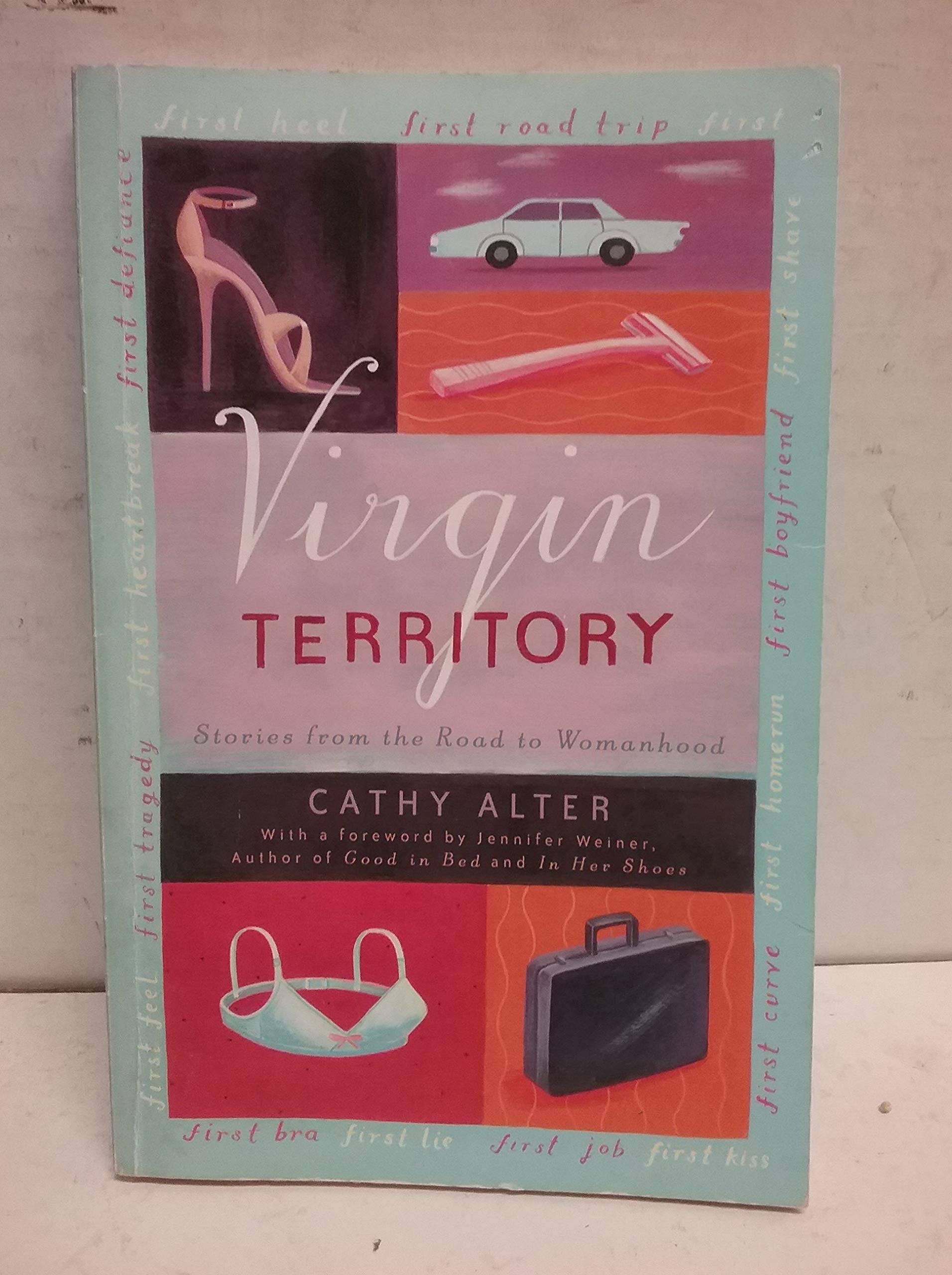 Virgin Territory: Stories from the Road to Womanhood Social Sciences