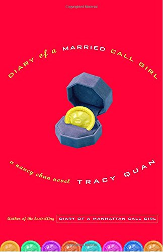 Diary Of A Married Call Girl: A Nancy Chan Novel Contemporary literature