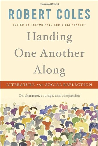 Handing One Another Along: Literature and Social Reflection Philosophy