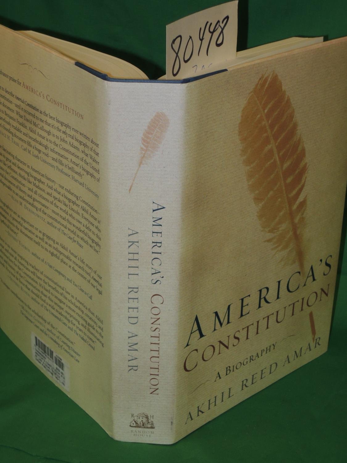 America's Constitution: A Biography Politics & History