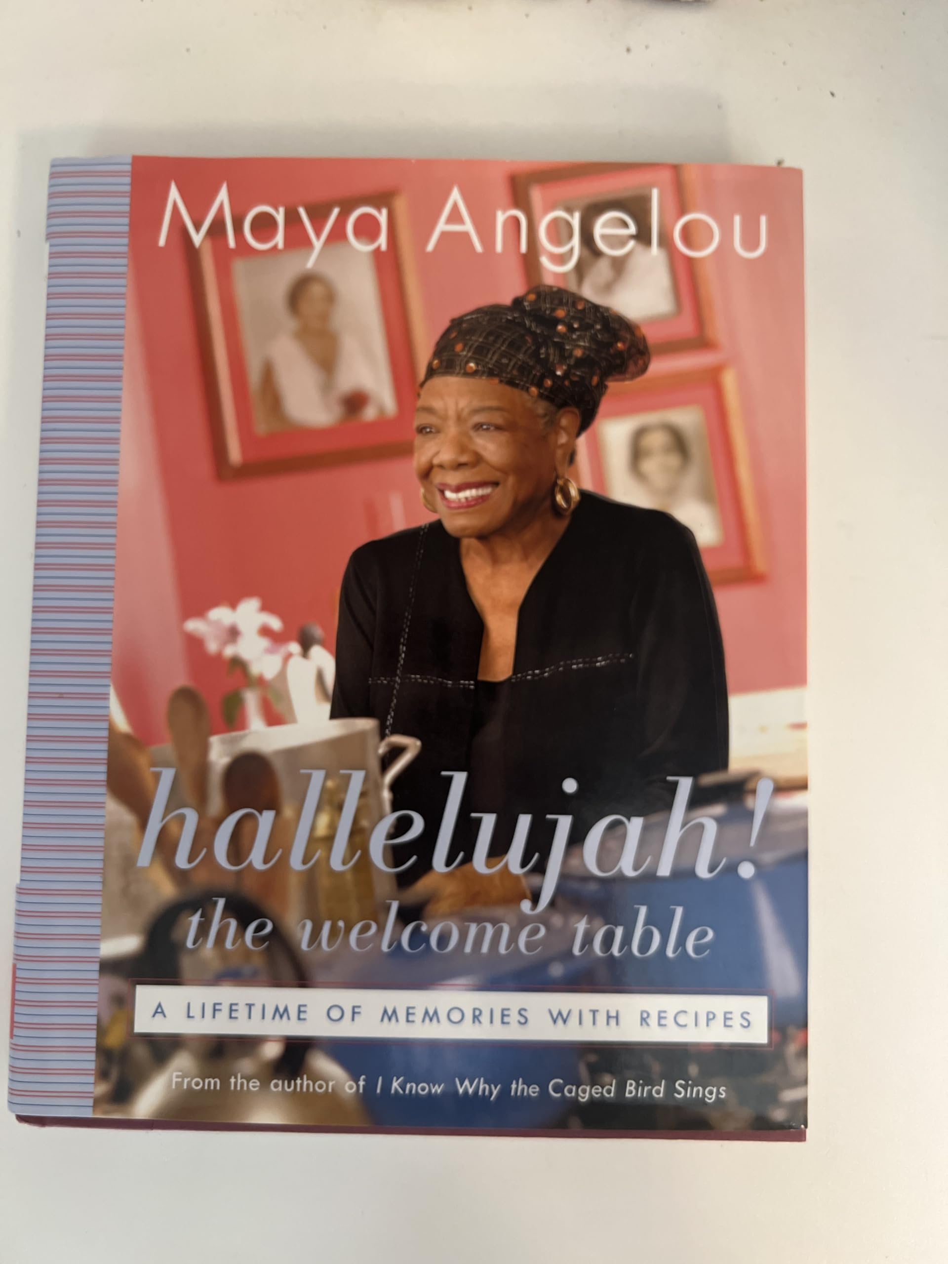 Hallelujah! the Welcome Table: A Lifetime of Memories with Recipes Art & Literature