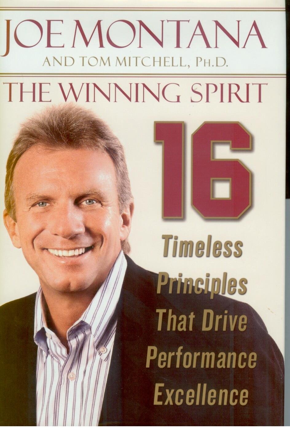 The Winning Spirit: 16 Timeless Principles that Drive Performance Excellence Lifestyle