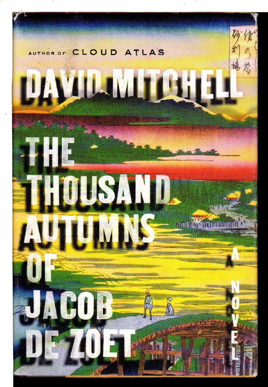 The Thousand Autumns of Jacob de Zoet: A Novel Historical Fiction
