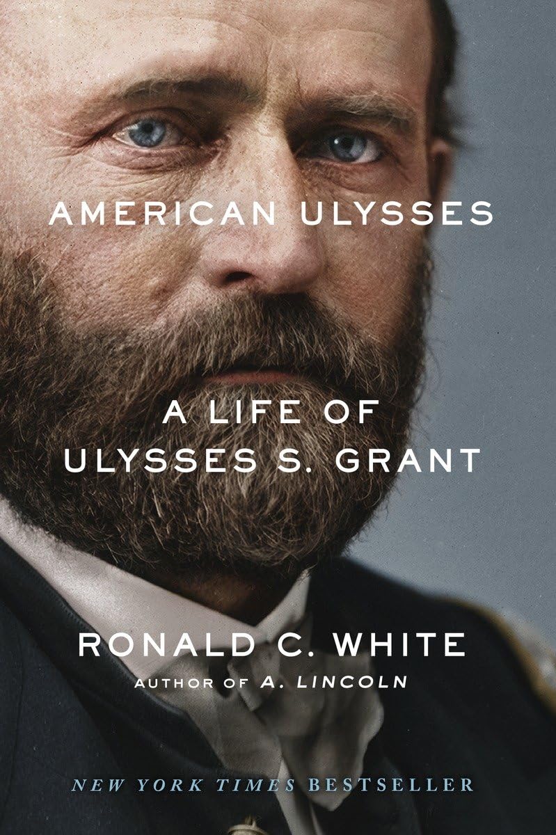 American Ulysses: A Life of Ulysses S. Grant Memories