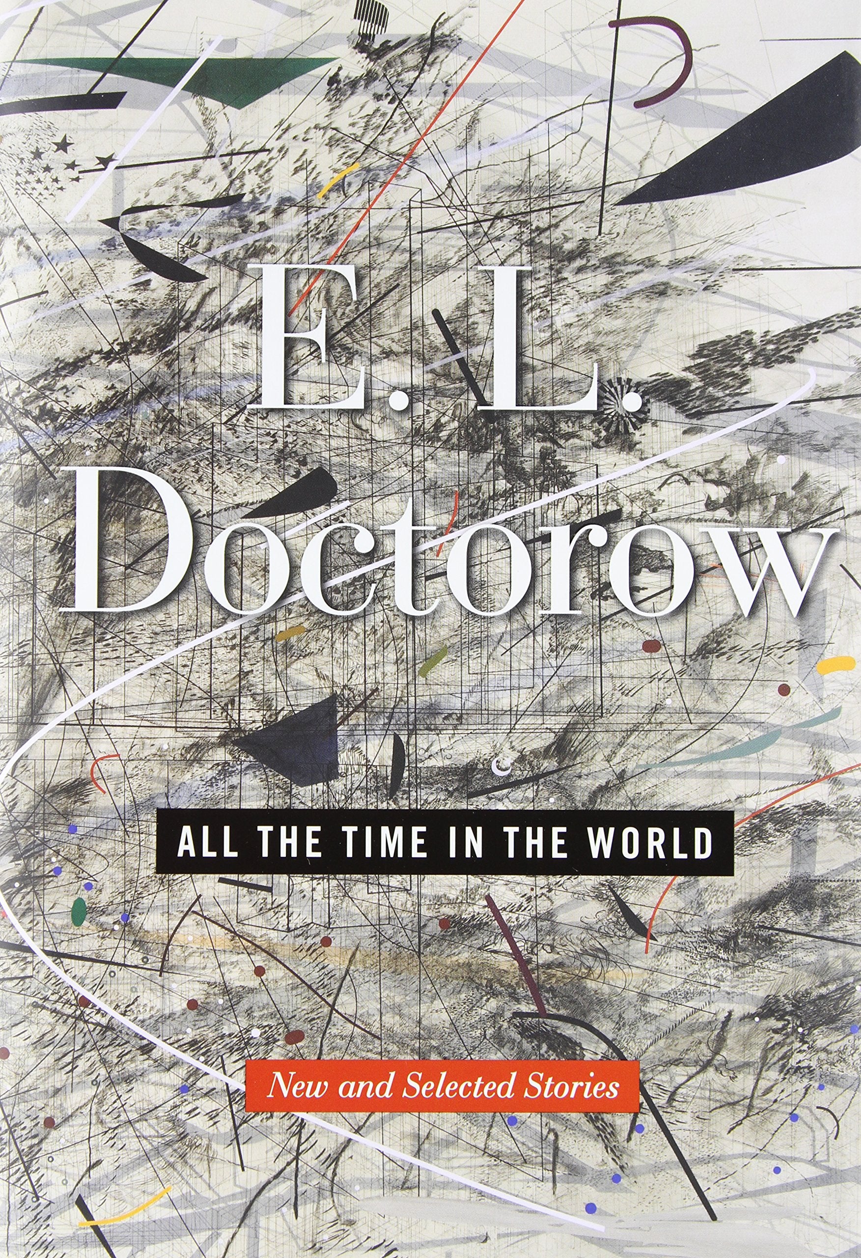 All the Time in the World: New and Selected Stories Essays & Short Stories