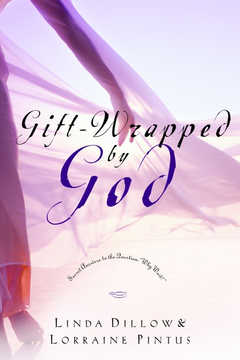 Gift-Wrapped by God: Secret Answers to the Question "Why Wait?" Social Sciences