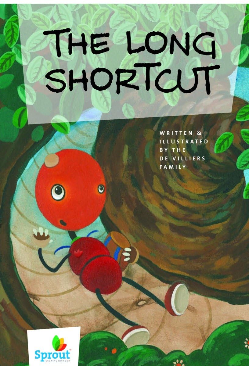 The Long Shortcut (Sprout Growing With God) Novels & Short Stories