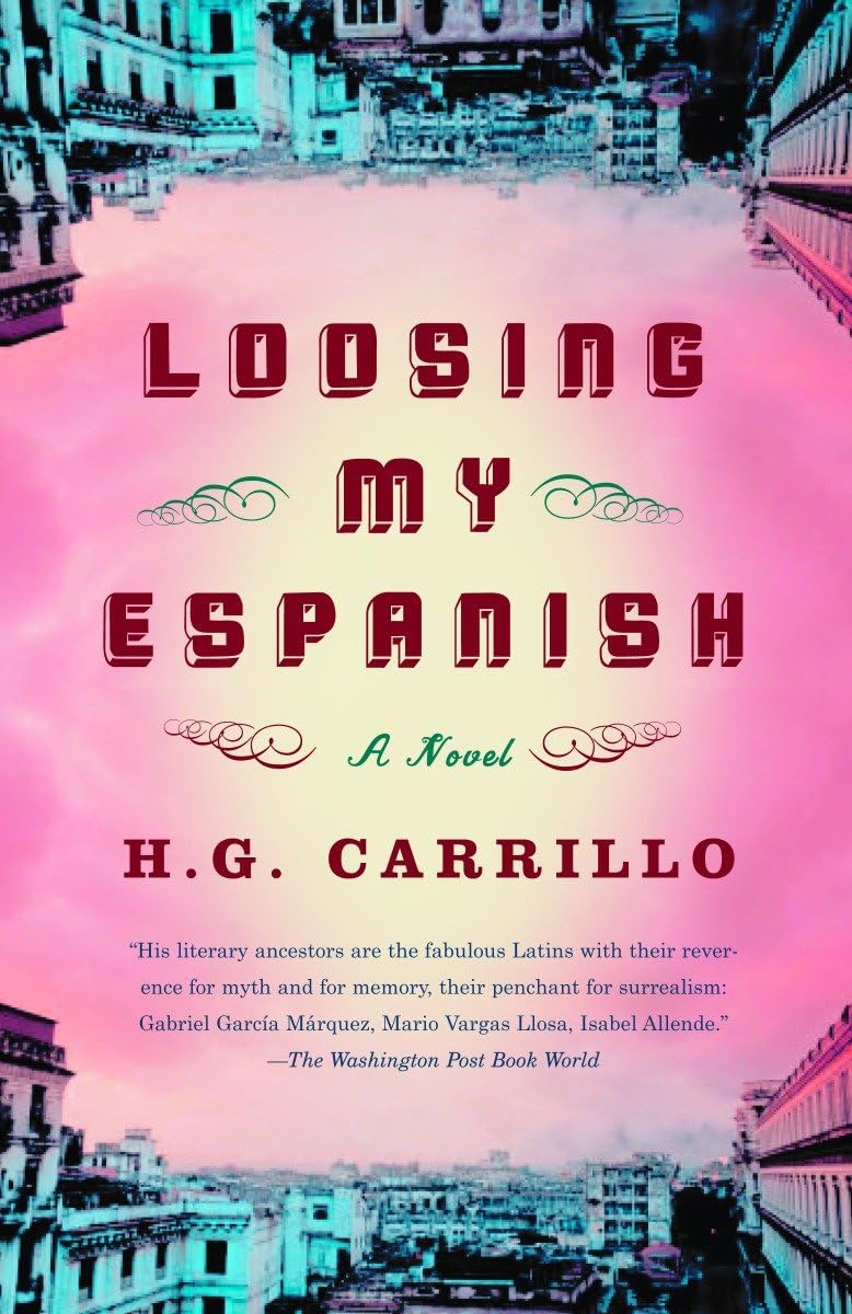 Loosing My Espanish Contemporary literature Books