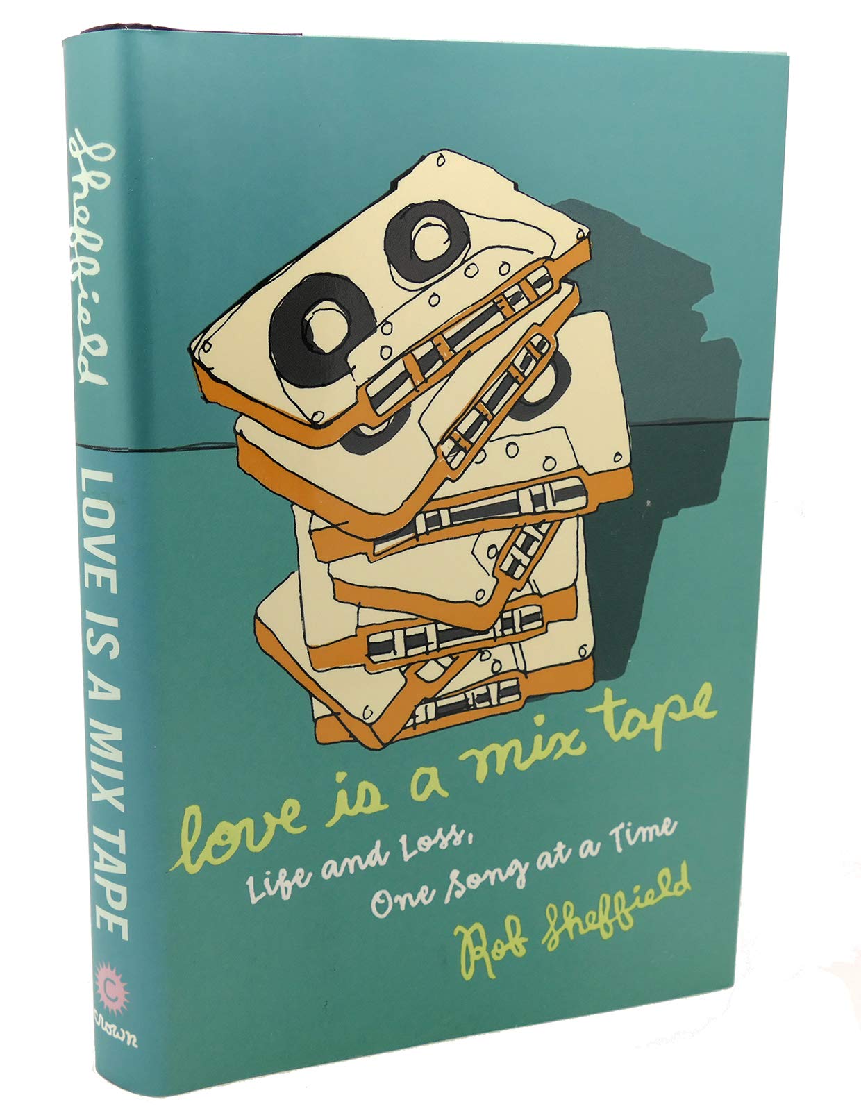 Love Is a Mix Tape: Life, Loss, And What I Listened to Science
