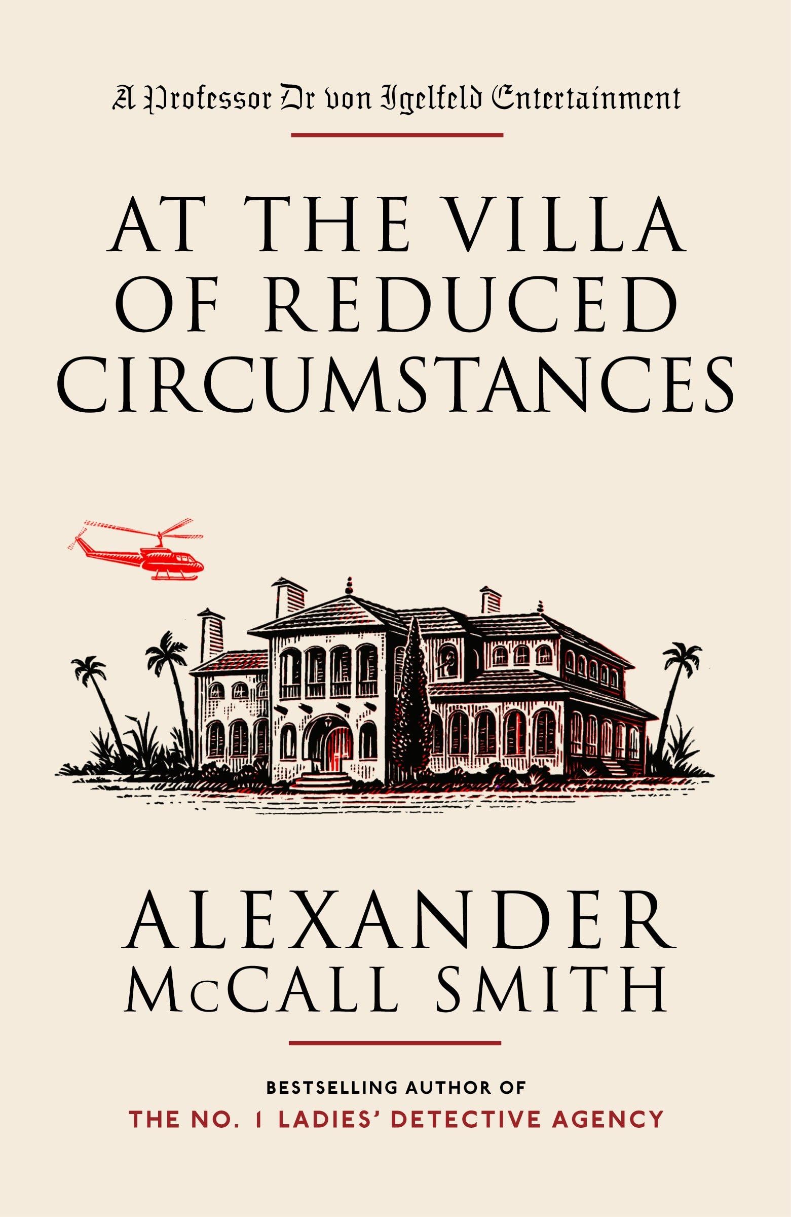 At the Villa of Reduced Circumstances Essays & Short Stories